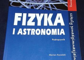 Fizyka i astronomia - Marian Kozielski