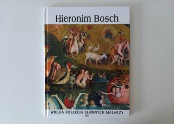 Hieronim Bosch (Wielka Kolekcja Sławnych Malarzy) + film