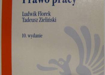 PRAWO PRACY - FLOREK L. ZIELIŃSKI T.