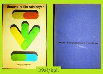 Uprawa roślin rolniczych / Mała encyklopedia rolnicza / ogród/ sadownictwo