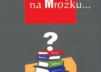 Nie kończmy na Mrożku ...Elżbieta Kancler-Ludwicka, Wioletta Nie kończmy na Mrożku ...Elżbieta Kancler-Ludwicka, Wioletta