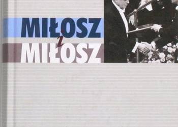 MIŁOSZ I MIŁOSZ