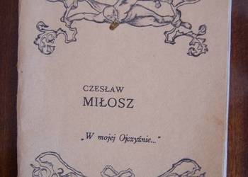 Czesław Miłosz - "W mojej Ojczyźnie" - numer specjalny