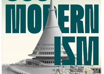 Socmodernizm. Architektura w Europie Środkowej czasu zimnej wojny