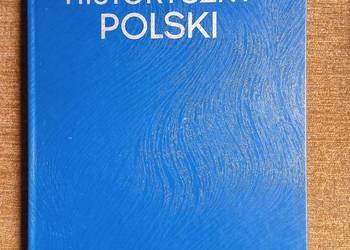 "Atlas historyczny Polski"