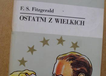 F.S. FITZGERALD--OSTATNI Z WIELKICH, 1988 rok.