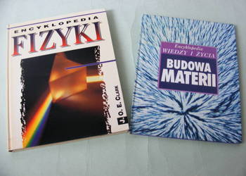 Encyklopedia fizyki Clark + Budowa materii  Lafferty