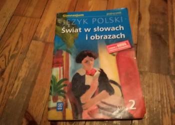 gimnazjum kl 2 j. Polski ,,Świat w słowach i obrazach gimnazjum kl 2 j. Polski ,,Świat w słowach i obrazach
