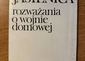 Paweł Jasienica - Rozważania o wojnie domowej