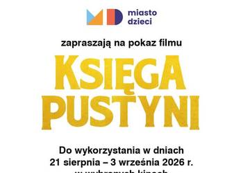 1 podwójny bilet na film "Księga pustyni" w wybranych kinach Cinema City