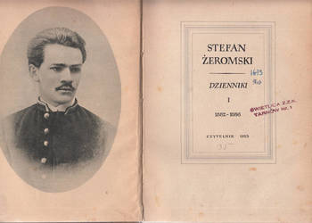 (02996) DZIENNIKI 1882 – 1886 – STEFAN ŻEROMSKI