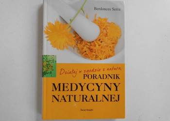 PORADNIK MEDYCYNY NATURALNEJ - B. SERRA /FA