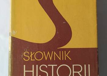 SŁOWNIK HISTORII POLSKI SŁOWNIK HISTORII POLSKI