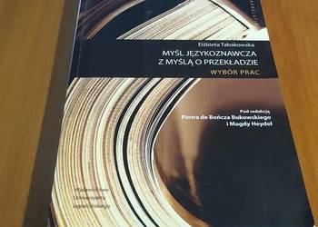 Myśl językoznawcza z myślą o przekładzie Tabakowska red de Bończa Heydel