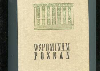 Wspominam Poznań - Zbigniew Zakrzewski