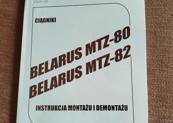 Instrukcja napraw montażu i demontażu BelarusMTZ-80 MTZ-82