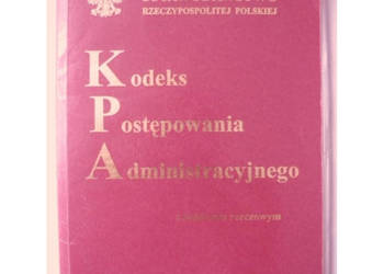 Kodeks Postępowania Administracyjnego z indeksem rzeczowym 2004