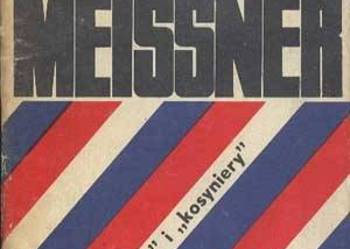 Pistolety i Kosyniery - -Janusz Meissner