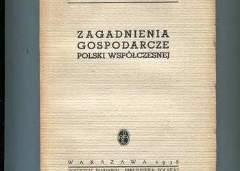 Zagadnienia gospodarcze Polski współczesnej - Sławiński