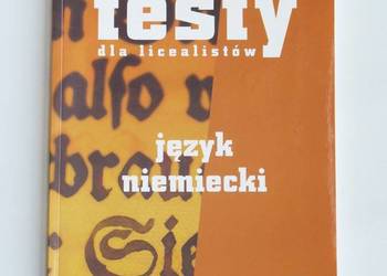 Testy dla licealistów, język niemiecki