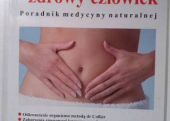 ZDROWE JELITA - ZDROWY CZŁOWIEK