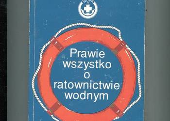 Prawie wszystko o ratownictwie wodnym