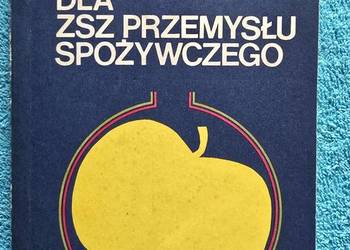 Chemia dla ZSZ Przemyślu Spożywczego Tadeusz Drapała 1990r.