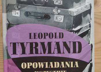 Leopold Tyrmand Opowiadania wszystkie