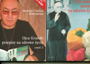 Ojca Grande przepisy na zdrowie cz.1-2