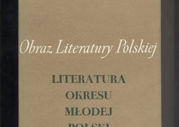 Literatura okresu Młodej Polski T.3