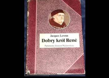 Dobry król Rene - Jacques Levron