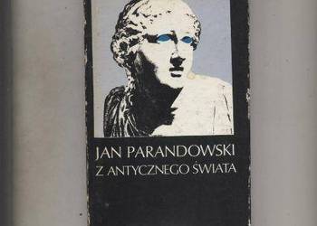 Z antycznego świata - Parandowski