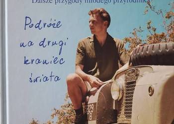 Podróże na drugi kraniec świata. Dalsze przygody - David Attenborough