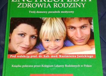 Encyklopedia zdrowia rodziny. Tom 1 - Kazimierz Janicki Encyklopedia zdrowia rodziny. Tom 1 - Kazimierz Janicki
