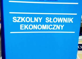 Szkolny słownik ekonomiczny