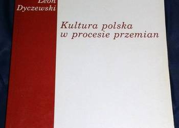 Kultura polska w procesie przemian - Leon Dyczewski