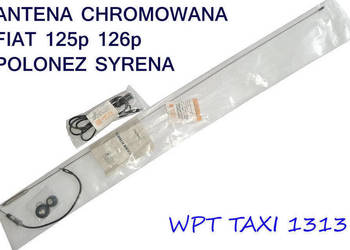 ANTENA 125p 126p Syrena Polonez FIAT FSO CHROM UNITRA
