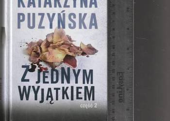 Z jednym wyjątkiem. Część 2 Katarzyna Puzyńska