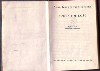 (8219) POETA I MIŁOŚĆ – ANNA KASPROWICZ - JAROCKA