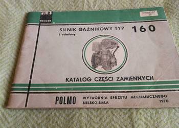 Katalog części silnika typ 160 POLMO + UNIKATOWE DOKUMENTY 1975 - Dzik