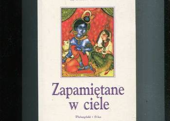 Zapamiętane w ciele - Shauna Singh Baldwin