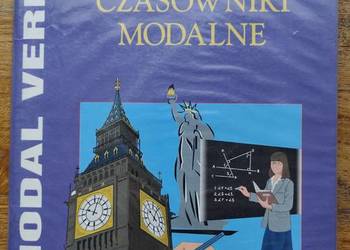 Sprawdź swój angielski Czasowniki modalne - Diane Hall & Mark Foley