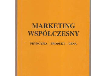 Marketing Współczesny Pryncypia Produkt Cena - Zajączkowski Mirosław