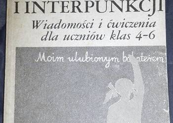 Nauka ortografii i interpunkcji dla uczniów kl. 4-6 - Wójcik