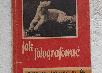 JAK FOTOGRAFOWAĆ Tadeusz Cyprian 1954