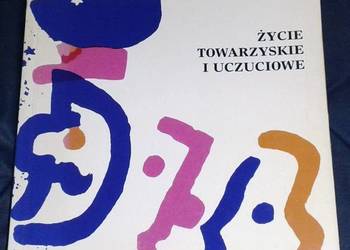 Życie towarzyskie i uczuciowe - Leopold Tyrmand