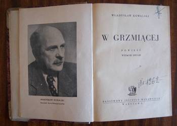 Władysław Kowalski - W Grzmiącej - 1947