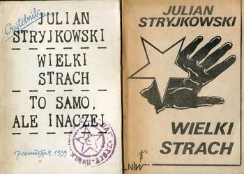 Wielki strach To samo ale inaczej  + Wielki strach - Julian Stryjkowski