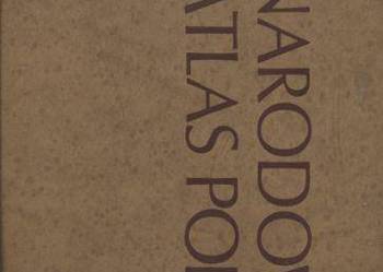 Narodowy Atlas Polski Narodowy Atlas Polski