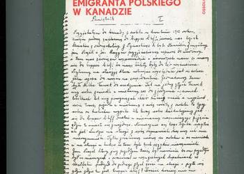 Pamiętnik emigranta polskiego w Kanadzie T.1  - Józef Samulski